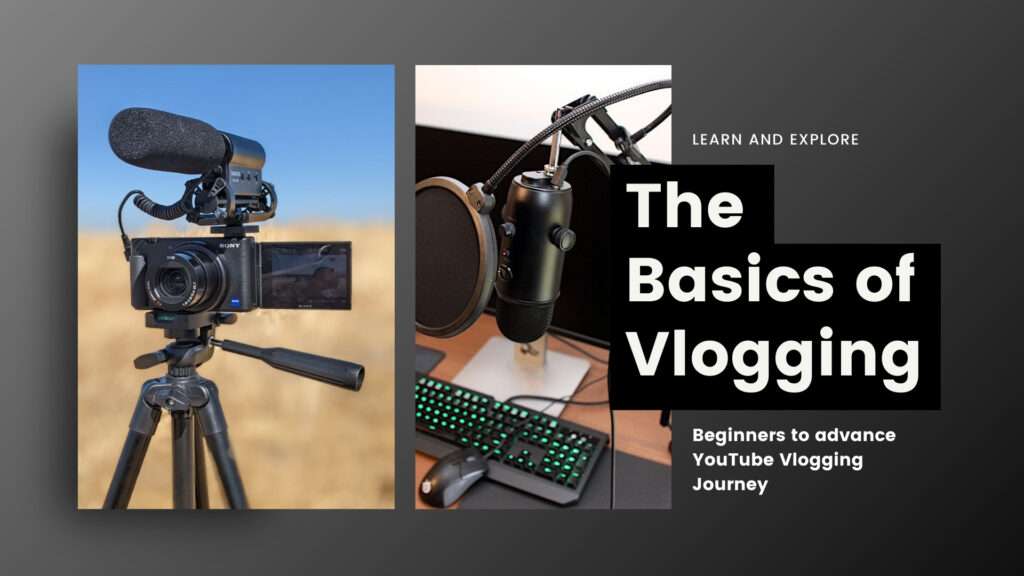 Vlogging Setup information